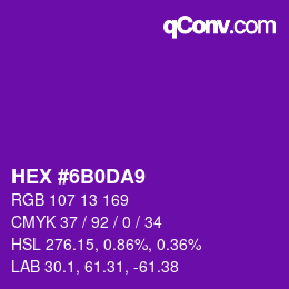 カラーコード: HEX #6B0DA9 | qconv.com