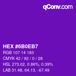 Color code: HEX #6B0EB7 | qconv.com