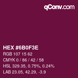 Color code: HEX #6B0F3E | qconv.com