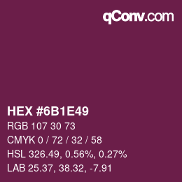 Farbcode: HEX #6B1E49 | qconv.com