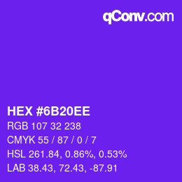 Color code: HEX #6B20EE | qconv.com
