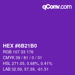 颜色代码: HEX #6B21B0 | qconv.com