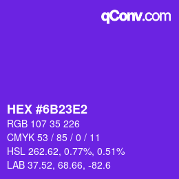 Color code: HEX #6B23E2 | qconv.com