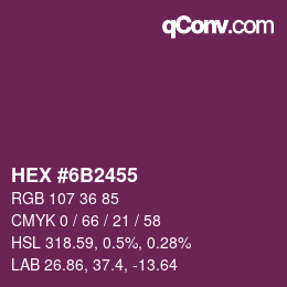 Farbcode: HEX #6B2455 | qconv.com