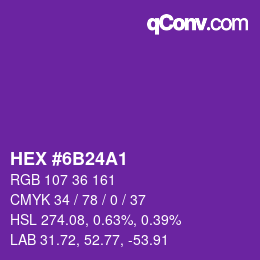 颜色代码: HEX #6B24A1 | qconv.com
