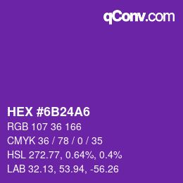 颜色代码: HEX #6B24A6 | qconv.com