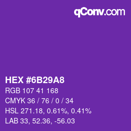 颜色代码: HEX #6B29A8 | qconv.com
