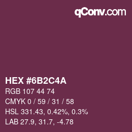 颜色代码: HEX #6B2C4A | qconv.com