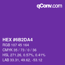 颜色代码: HEX #6B2DA4 | qconv.com