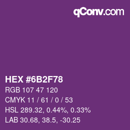 Color code: HEX #6B2F78 | qconv.com