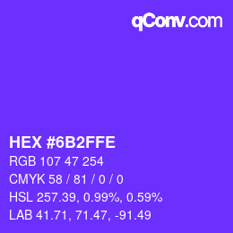Color code: HEX #6B2FFE | qconv.com
