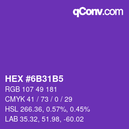 Color code: HEX #6B31B5 | qconv.com
