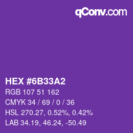 Color code: HEX #6B33A2 | qconv.com