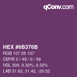 Color code: HEX #6B376B | qconv.com