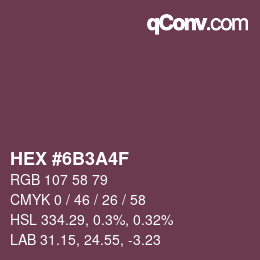 Color code: HEX #6B3A4F | qconv.com