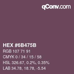 Color code: HEX #6B475B | qconv.com