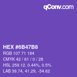 颜色代码: HEX #6B47B8 | qconv.com