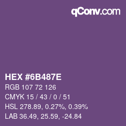 Color code: HEX #6B487E | qconv.com