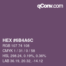 Color code: HEX #6B4A6C | qconv.com