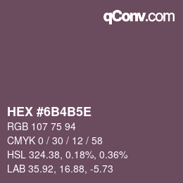 Color code: HEX #6B4B5E | qconv.com