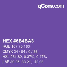 カラーコード: HEX #6B4BA3 | qconv.com