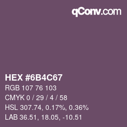 颜色代码: HEX #6B4C67 | qconv.com