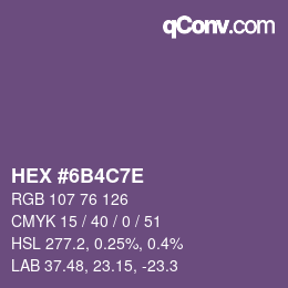 Color code: HEX #6B4C7E | qconv.com
