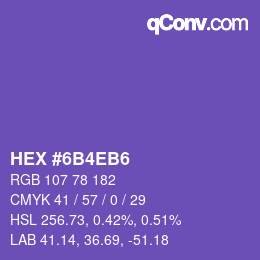 カラーコード: HEX #6B4EB6 | qconv.com