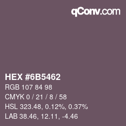 Color code: HEX #6B5462 | qconv.com