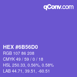 カラーコード: HEX #6B56D0 | qconv.com