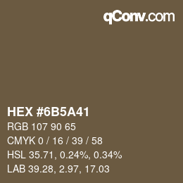 Color code: HEX #6B5A41 | qconv.com