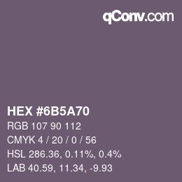 Color code: HEX #6B5A70 | qconv.com
