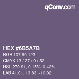 カラーコード: HEX #6B5A7B | qconv.com