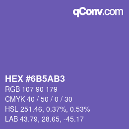 カラーコード: HEX #6B5AB3 | qconv.com