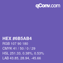颜色代码: HEX #6B5AB4 | qconv.com