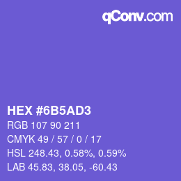 颜色代码: HEX #6B5AD3 | qconv.com