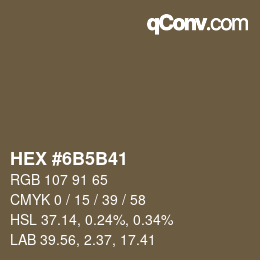 Color code: HEX #6B5B41 | qconv.com