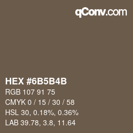 Color code: HEX #6B5B4B | qconv.com