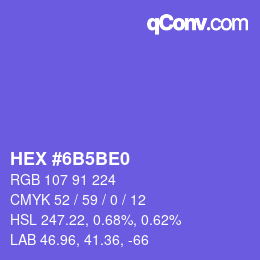 カラーコード: HEX #6B5BE0 | qconv.com