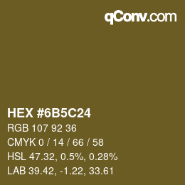 カラーコード: HEX #6B5C24 | qconv.com