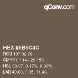 Color code: HEX #6B5C4C | qconv.com