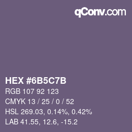 カラーコード: HEX #6B5C7B | qconv.com