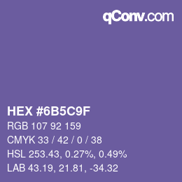 カラーコード: HEX #6B5C9F | qconv.com