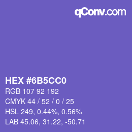 カラーコード: HEX #6B5CC0 | qconv.com