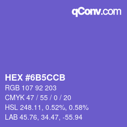 カラーコード: HEX #6B5CCB | qconv.com