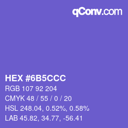颜色代码: HEX #6B5CCC | qconv.com