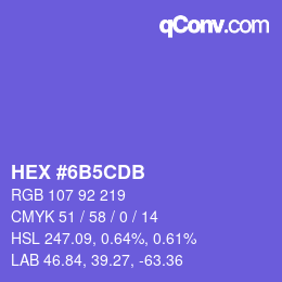 Farbcode: HEX #6B5CDB | qconv.com