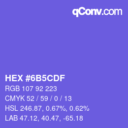 カラーコード: HEX #6B5CDF | qconv.com
