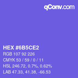 颜色代码: HEX #6B5CE2 | qconv.com