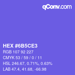 カラーコード: HEX #6B5CE3 | qconv.com